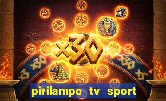 pirilampo tv sport tv 5